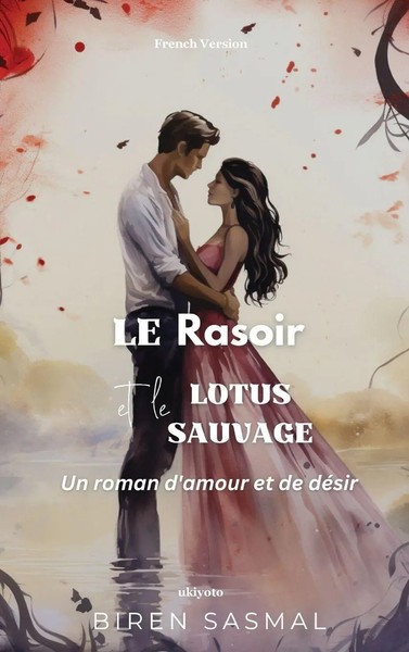 Biren Sasmal | Le Rasoir Et Le Lotus Sauvage | Buch | FranzöSisch (2024)-image