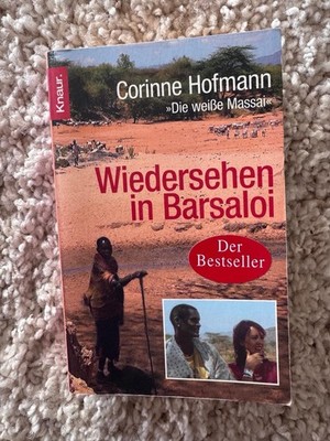 Wiedersehen in Barsaloi von Corinne Hofmann (2007, Taschenbuch)