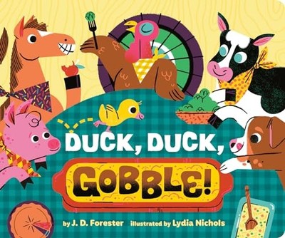 J.D. Forester - Duck Duck Gobble! - Board book - G245z