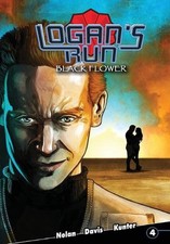 Logan's Run: Black Flower #4 by William F. Nolan (English) Paperback Book
