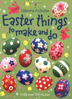 Easter Things to Make and Do (Usborne Activities) - paperback Kate Knighton|...