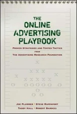 The Online Advertising Playbook: Proven Strategies and Tested Tactics from the