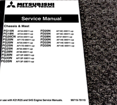 Mitsubishi FD30N Forklift Chassis & Mast Shop Service Repair Manual 00011-Up