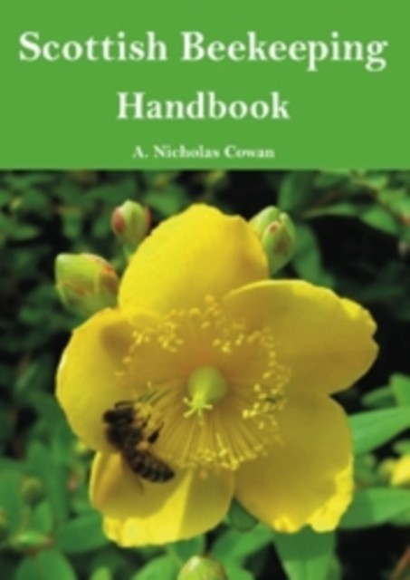 Scottish Beekeeping Handbook by A. Nicholas Cowan NEW - Image 4