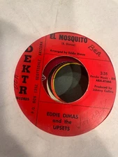 Latin 45 Surf Rock Tejano DEKTR Eddie Dimas The Upsets El Mosquito La Montañesa
