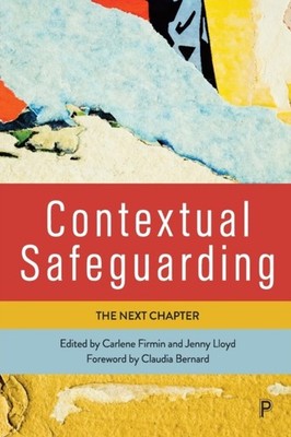 Contextual Safeguarding The Next Chapter (Paperback Book)