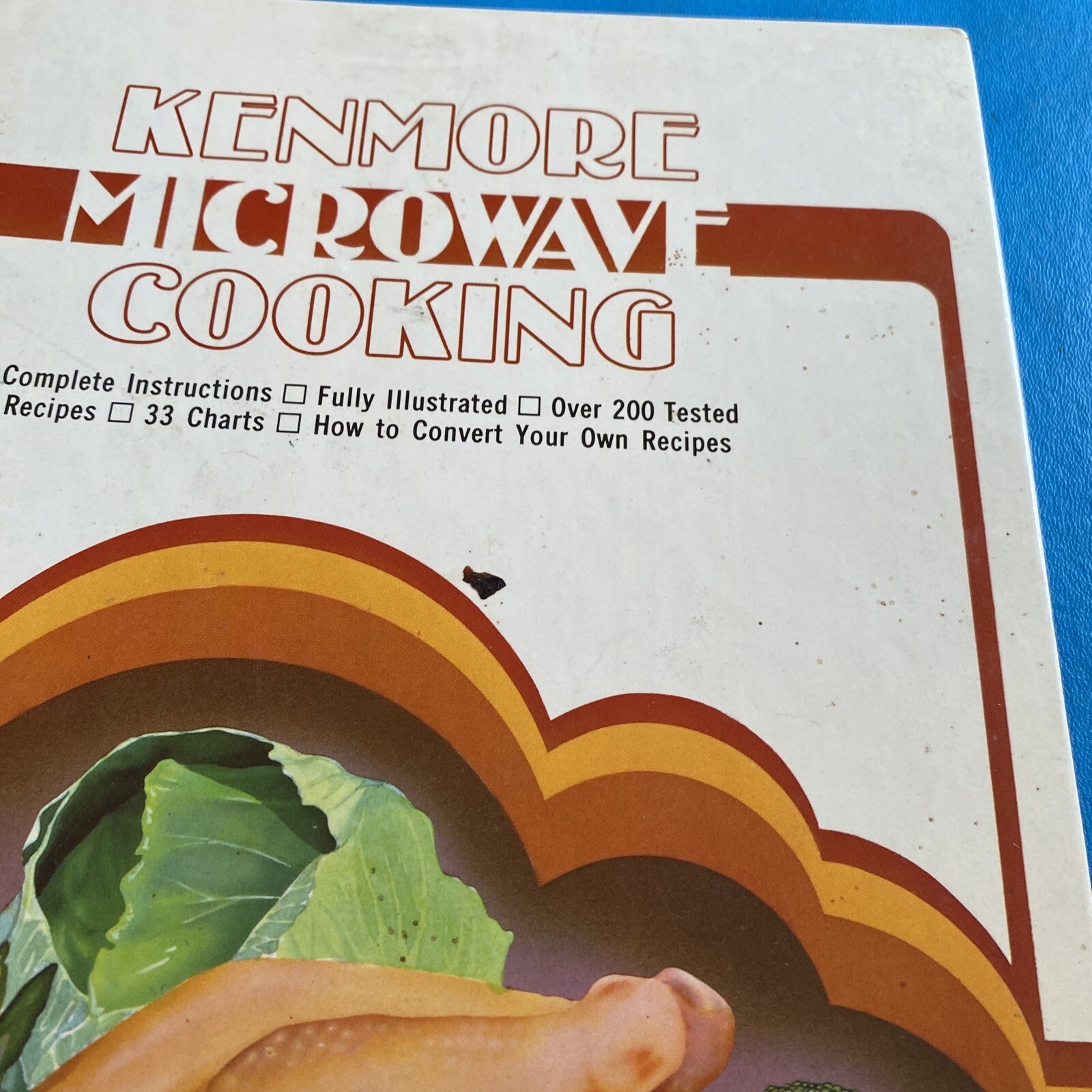 1981 Kenmore Microwave Cooking Cookbook by Sears Illustrated Spiral