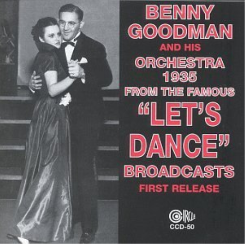 Benny Goodman Let's Dance 1935 (CD) Album