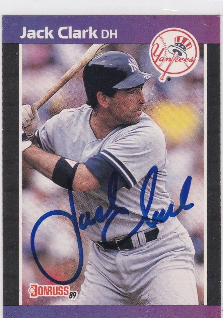 1989 Donruss #311 Yankees Jack Clark Signed Auto IP Autograph Free Shipping!