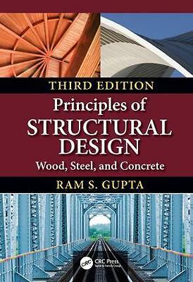 Principles of Structural Design: Wood, Steel, and Concrete, Third Edition by ...