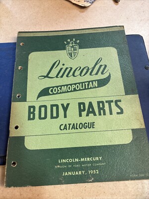 1952 LINCOLN COSMOPOLITAN BODY PARTS BOOK CATALOGUE 52 | eBay