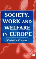 Society, Work And Welfare In Europe | Christine Cousins (U. A.) | Buch | 2000