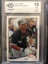 2014 Topps Jose Abreu Graded Rookie Card #496 BCCG 10