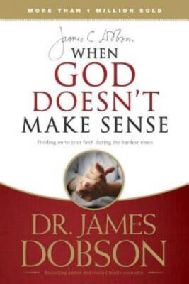 #ad #ad When God Doesn#x27;t Make Sense Paperback By Dobson James C. VERY GOOD $4.08