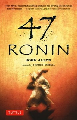 47 Ronin Paperback John Allyn