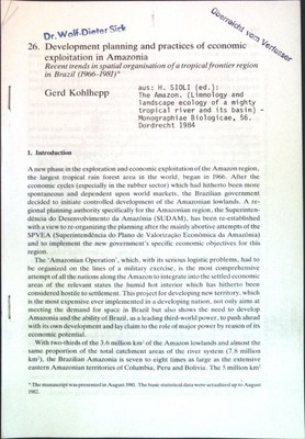 Development planning and practices of economic exploitation in Amazonia: recent 