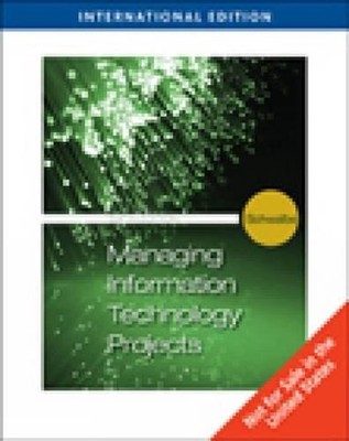 Information Technology Project Management by Kathy Schwalbe Book & Merchandise B