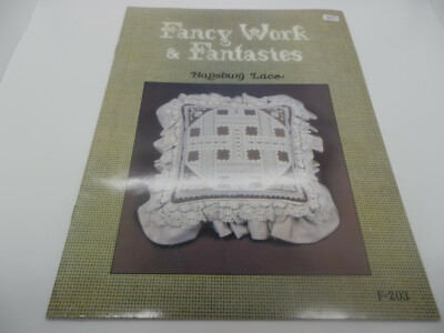 Hapsburg Lace Fancy Work & Fantasies # 203 - Pillows - NEW