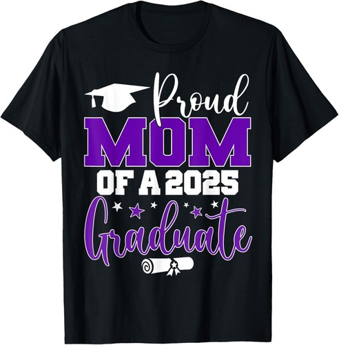 Proud Mom of a 2025 Graduate Class Senior Graduation Mother T-Shirt Hoodie