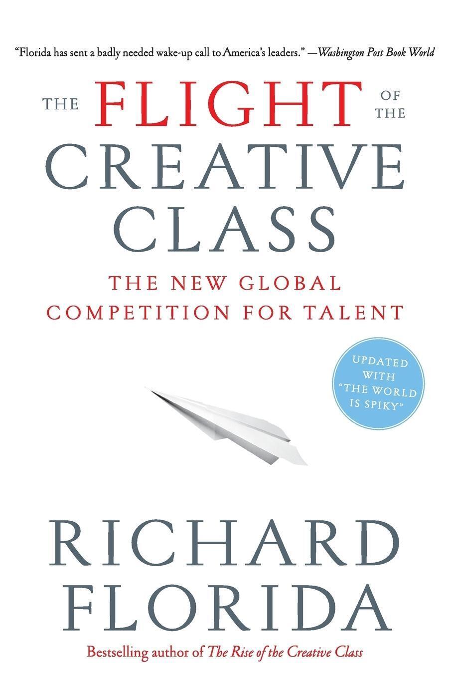 Thumbnail - The Flight Of The Creative Class The Global Competition For Talent