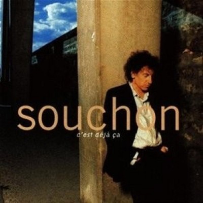 ALAIN SOUCHON - C'EST DEJA CA  CD FRANCAIS FRENCH POP NEU