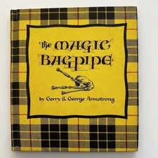 The Magic Bagpipe - Gerry & George Armstrong (Hardcover, 1964)