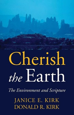 Janice E. Kirk (u. a.) | Cherish the Earth | Taschenbuch | Englisch (2016)