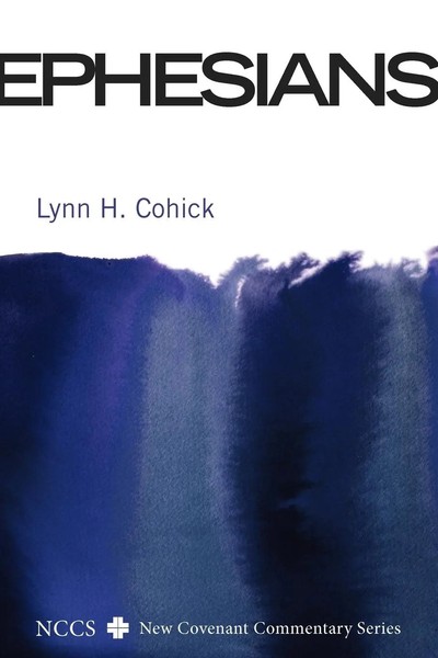Lynn H. Cohick | Ephesians | Taschenbuch | Englisch (2010) | Cascade Books-image