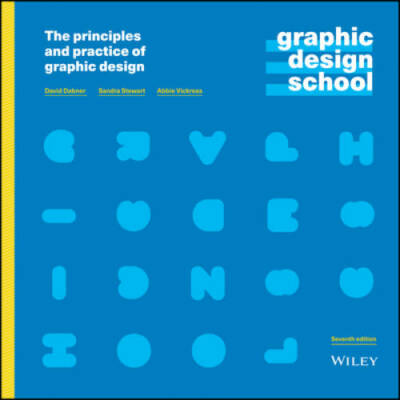 Graphic Design School: The Principles and Practice of Graphic Design - GOOD