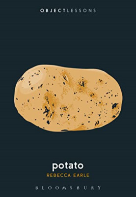 Potato (Object Lessons) - Paperback / softback NEW Earle, Rebecca