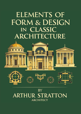 Elements of Form & Design in Classic Architecture