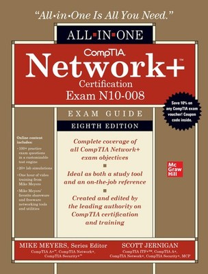 CompTIA Network+ Certification All-in-One Exam Guide, Eighth Edition by Jernigan