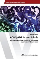 Adhs/Ads In Der Schule Manuela Neitsch