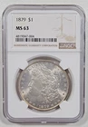 1879 Morgan Silver Dollar $1, MS 63 NGC