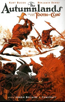 The Autumnlands - Tooth and Claw Vol 1 -englisch!!  180 Seiten - Jordie Bellaire