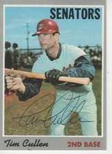 TIM CULLEN SIGNED 1970 TOPPS #49 - WASHINGTON SENATORS