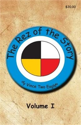 The Rez of the Story (Paperback or Softback)
