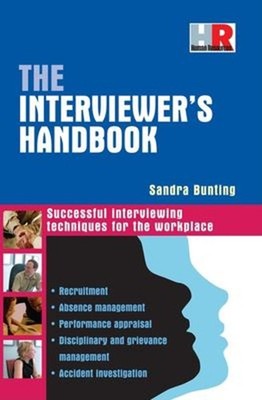 The Interviewer's Handbook : Successful Interviewing Techniques f