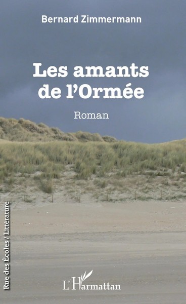 Bernard Zimmermann | Les Amants De L'orméE | Taschenbuch | FranzöSisch (2022)-image