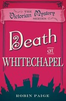 Death At Whitechapel | A Victorian Mystery (6) | Robin Paige | Englisch | Buch
