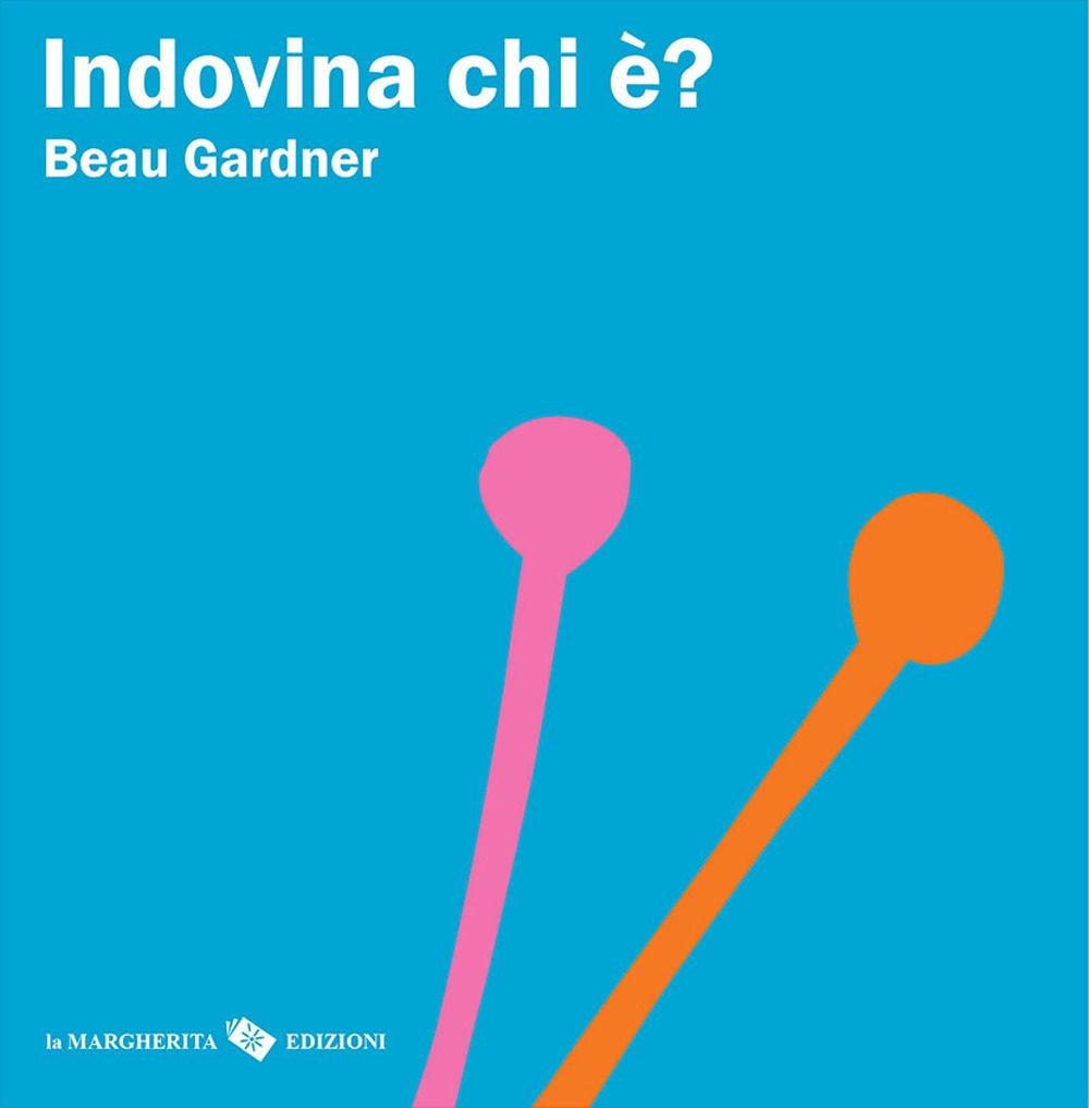 Libri Gardner Beau - Indovina Chi E? Ediz. A Colori - Immagine 2