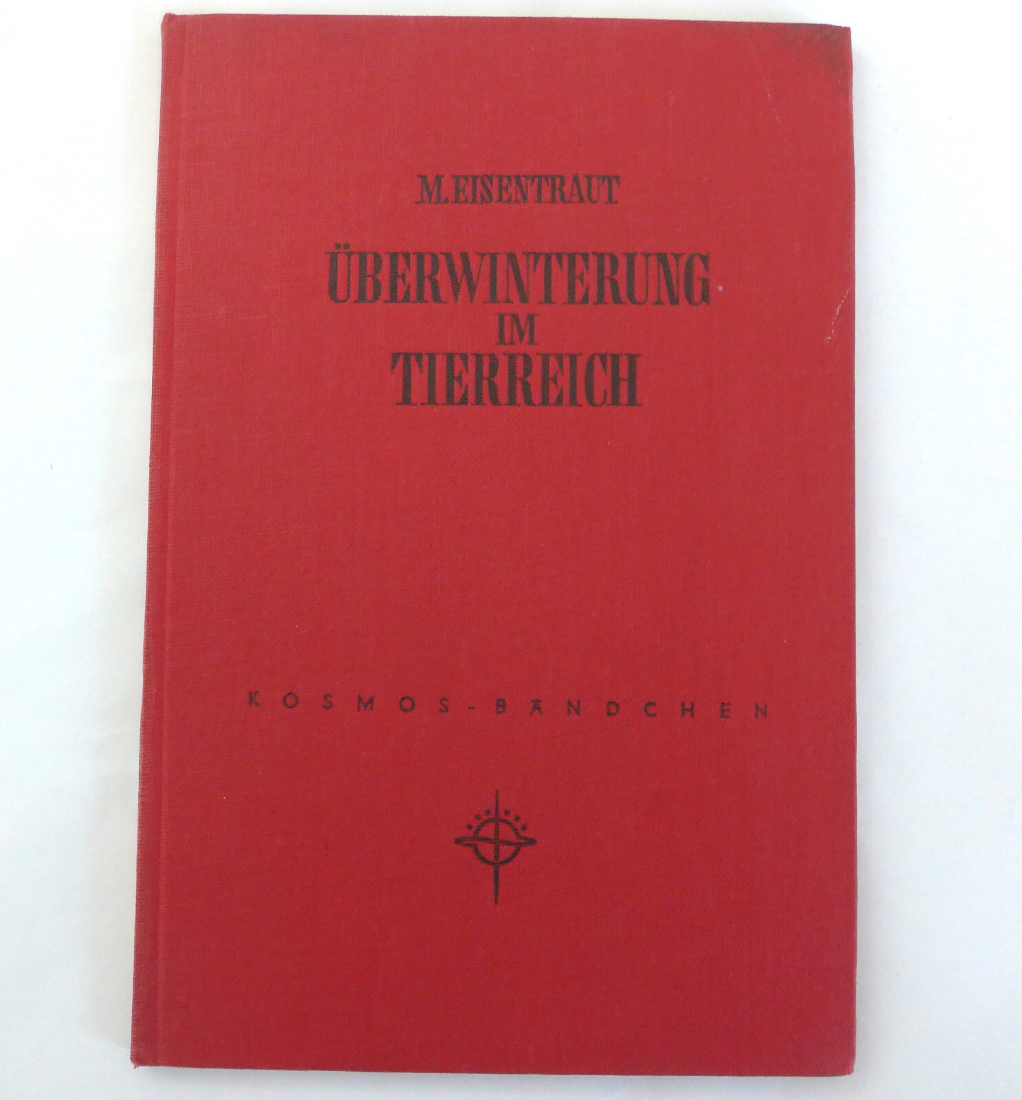 Überwinterung im Tierreich. Eisentraut Kosmosbändchen