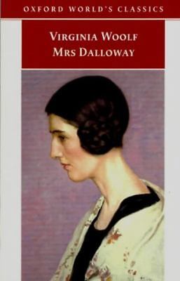 Mrs. Dalloway (Oxford World's Classics) by Virginia Woolf