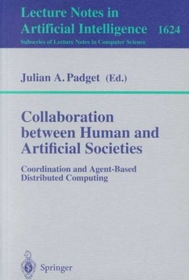 Collaboration Between Human and Artificial Societies : Coordination and Agent...