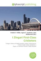 Frederic P. Miller (U. A.) | I Zingari First-Class Cricketers | Taschenbuch