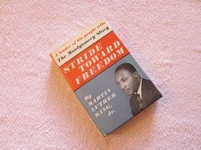 STRIDE TOWARDS FREEDOM The Montgomery Story, Martin Luther King Jr MLK, 1st Ed.