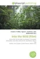 Frederic P. Miller (U. A.) | Into The Wild (Film) | Taschenbuch | Englisch