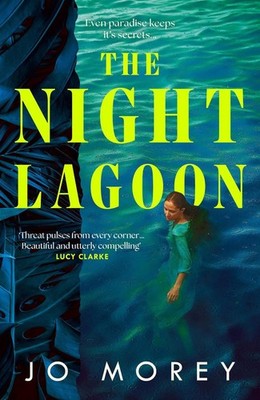 The Night Lagoon by Jo Morey (English) Paperback Book