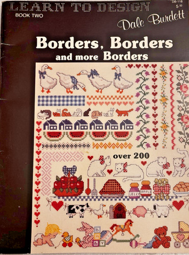 Borders, Borders and More Borders- Dale Burdett -Cross Stitch Patterns