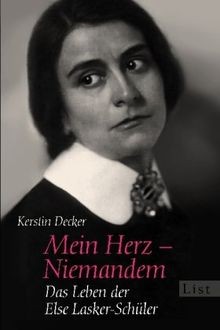 Mein Herz - Niemandem: Das Leben der Else Lasker-Schüler... | Buch | Zustand gut - Decker, Kerstin
